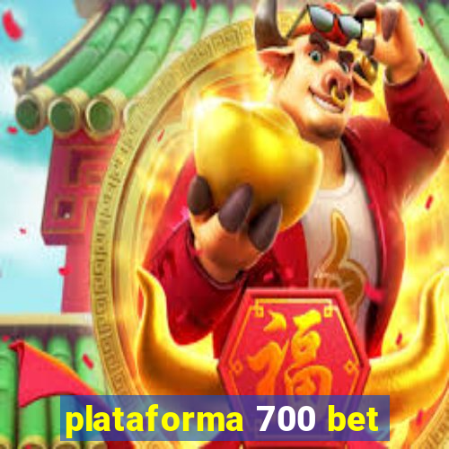 plataforma 700 bet